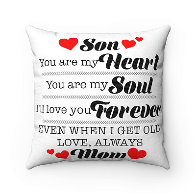 Son You Are My Heart Love You Mom Throw Pillow - Decorative Pillow - Indoor Outdoor Cushion - Sofa Home Decor