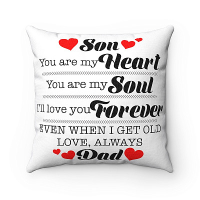 Son You Are My Heart Love You Dad Throw Pillow - Decorative Pillow - Indoor Outdoor Cushion - Sofa Home Decor