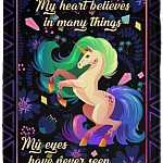 My Heart Believes In Many Things My Eyes Have Never Seen Fleece Blanket - Premium Sherpa Blanket - Woven Blanket