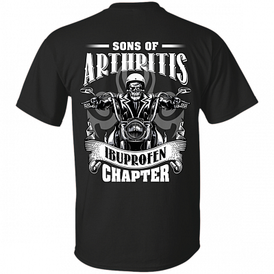 Son of Arthritis Ibuprofen Chapter Print On Back T-Shirt