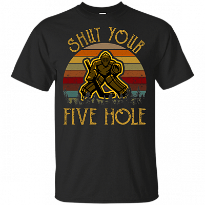 Shut_ Your Five Hole_ Vintage T-Shirt - IceHockey Shirt