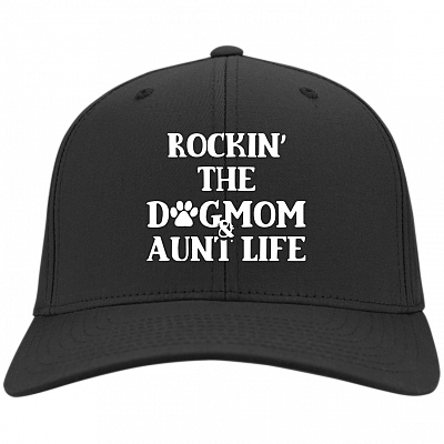 Rockin The Dog Mom And Aunt Life Twill Cap - Trucker Hat - Beanie - Knit Cap