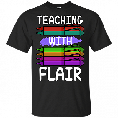 Teaching With Flair T-Shirt - Flair Pens Shirt - Teacher Appreciation Gift - V-Neck Shirt