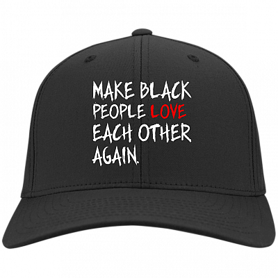 Make Black People Love Each-Other Again Twill Cap - High-Profile Snapback Hat - Trucker Hat