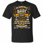 My Daughter Is My Baby Today Tomorrow And Always 50 Years Old T-Shirt