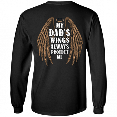 My Dad's Wings Always Protect Me Print On Back Hoodie - Long Sleeve - Sweatshirt