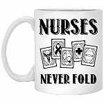 Nurses Never-Fold Ceramic Coffee Mug - Beer Stein -Water Bottle - Color Changing Mug