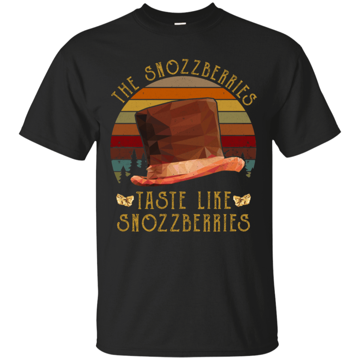 The Snozzberries Taste Like Snozzberries TShirt Funny Movie Shirt