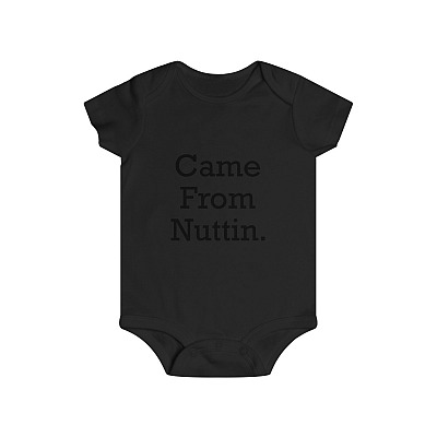 Alternative view of Came from Funny Nuttin' Baby Onesie - Baby Infant Bodysuit