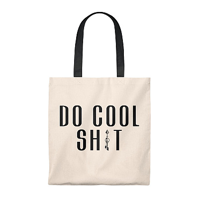 Do Cool Shit Tote Bag - Shoulder Bag - Reusable Grocery Shopping Bag