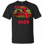 Vintage Grr Argh T-Shirt | Funny Buffy The Vampire Slayer Tee Shirt
