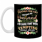 Thanks For Not Putting My Husband Up For Adoption Ceramic Coffee Mug - Beer Stein -Water Bottle - Color Changing Mug
