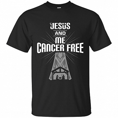 Jesus And Me Cancer Free T-Shirt - Christian Shirt