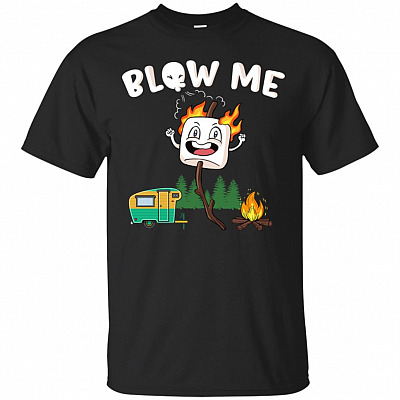 Blow Me Smoring Funny Camping Lovers T-shirt - V-neck Tee