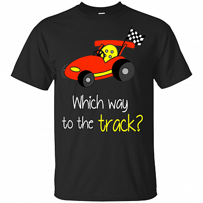 Which Way To The Track Funny T-Shirt For Kids