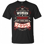No Woman is Perfect Except Those Born in 1996 T-Shirt – Birthday Gifts for Women