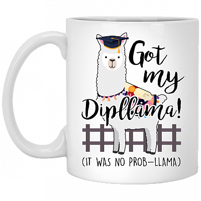 Got My Dipllama It Was No Prob-llama Ceramic Coffee Mug - Beer Stein -Water Bottle - Color Changing Mug