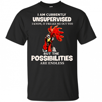 I Am Currently Unsupervised I Know It Freaks Me Out Rooster T-Shirt - V-Neck Shirt