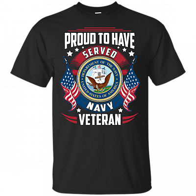 Proud To Have Served United-States Navy - Navy-Veteran T-shirt- V-neck Tee