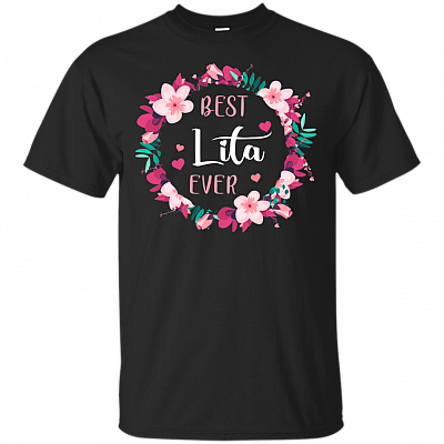 Best Nana Lita Ever T-Shirt - Cute Mother's Day Gift for Grandma Floral Shirt