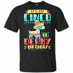 It's My Cinco De Derby Birthday Mayo T-Shirt