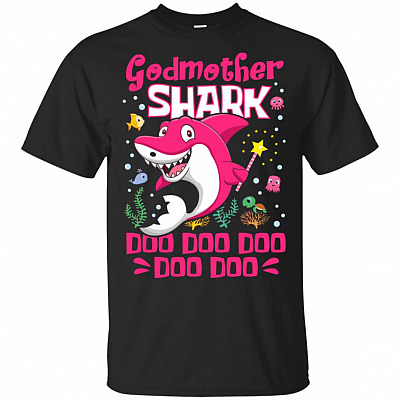 Godmother Shark Doo Doo Doo T-Shirt