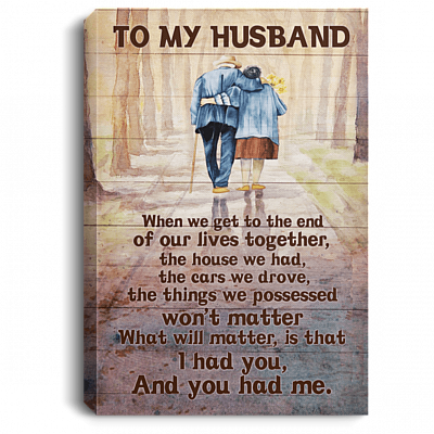 To My Husband Gallery Wrapped Framed Canvas Prints – Gift For Husband Unframed Poster Blessed Called Home Decor Wall Art