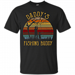 Daddy's Fishing Bud-dy T-Shirt - Fishing Father's Day Gift Shirt