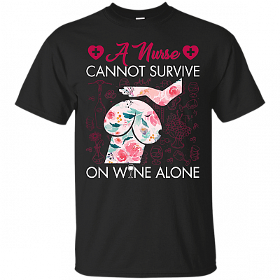 A Nurse Cannot Survive On Wine Alone She Need A Dog Funny T-shirt V-neck Tee