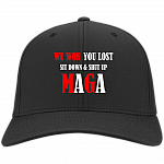 We Won You Lost Sit Down Shut Up Maga Twill Cap - High-Profile Snapback Hat - Trucker Hat