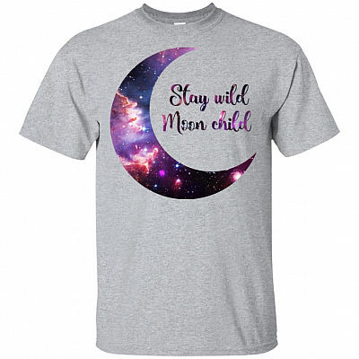 Stay Wild - Moon Child T-Shirt - Hippie Gifts Shirt