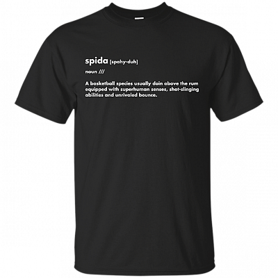 Spida Spahy-Duh Definition T-Shirt