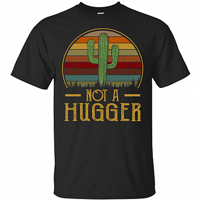 Not A Hugger Cactus Vintage T-Shirt