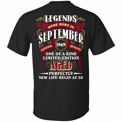 Legends were Born in September 1969 T-Shirt