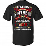 Legends were Born in November 1969 T-Shirt
