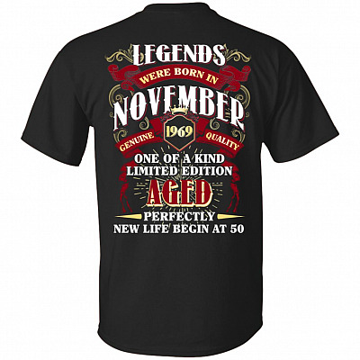 Legends were Born in November 1969 T-Shirt