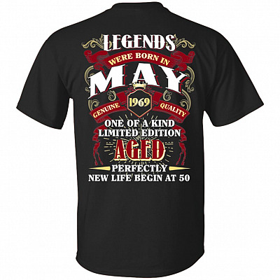 Legends were Born in May 1969 T-Shirt