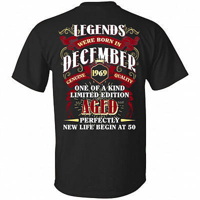 Legends were Born in December 1969 T-Shirt