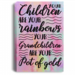 Your Children Are Your Rainbows Gallery Wrapped Framed Canvas Prints - Unframed Poster - Home Decor Wall Art
