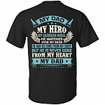 My Dad My Hero My Guardian Angel Print On Back T-Shirt