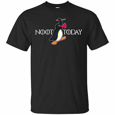 Noot Not Today Penguin T-Shirt - Funny Penguin Shirt With Noot Not Today Say To The God Of Death Tee