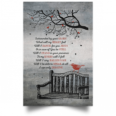 Alternative view of Surrounded By Your Glory What Will My Heart Feel Will I Dance for You Jesus Framed Canvas - Unframed Poster