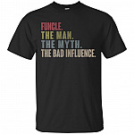 Funcle The Man The Myth The Bad Influence T-Shirt - Druncle Shirt
