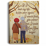 If I Had My Life To Live Over Again Wrapped Framed Canvas Prints - Unframed Poster - Home Decor Wall Art
