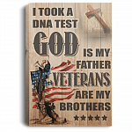 God Is My Father Veterans Are My Brothers Wrapped Framed Canvas Prints - Unframed Poster - Home Decor Wall Art