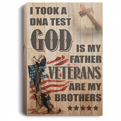 God Is My Father Veterans Are My Brothers Wrapped Framed Canvas Prints - Unframed Poster - Home Decor Wall Art