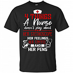 4 Things A Nurse Doesn't Play About Her Stethoscope Her Feelings Her Coffee and Her Pens T-Shirt - V-Neck Shirt