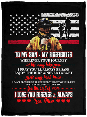 To My Son My Firefighter I Love You Forever Fleece Blanket - Premium Sherpa Blanket