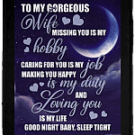 To My Gorgeous Wife Missing You Is My Hobby Fleece Blanket - Premium Sherpa Blanket - Woven Blanket