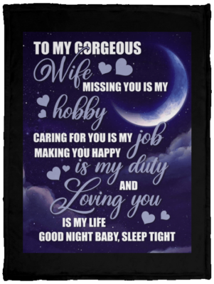 To My Gorgeous Wife Missing You Is My Hobby Fleece Blanket - Premium Sherpa Blanket - Woven Blanket